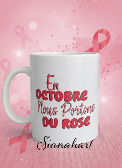 Mug 🌸 Octobre Rose 🌸